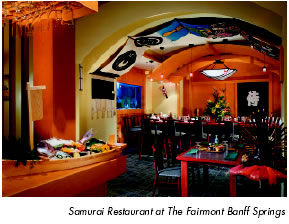 Samurai Restaurant at The Fairmont Banff Springs