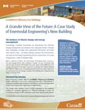 A GRANDER VIEW OF THE FUTURE: A CASE STUDY OF ENERMODAL ENGINEERING'S NEW BUILDING (2012)