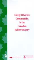 ENERGY EFFICIENCY OPPORTUNITIES IN THE CANADIAN RUBBER INDUSTRY