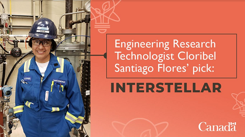 Graphic image of engineer that reads 'Engineering Research Technologist Cloribel Santiago Flores’ pick: Interstellar'